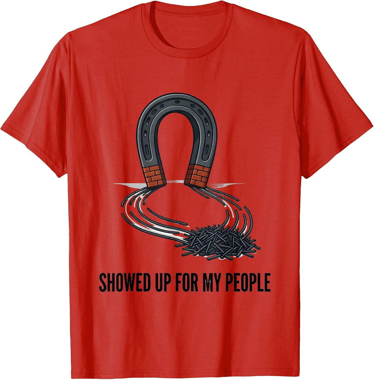 Men's Showed Up For My People Family Reunion Matching Group T-Shirt - Red