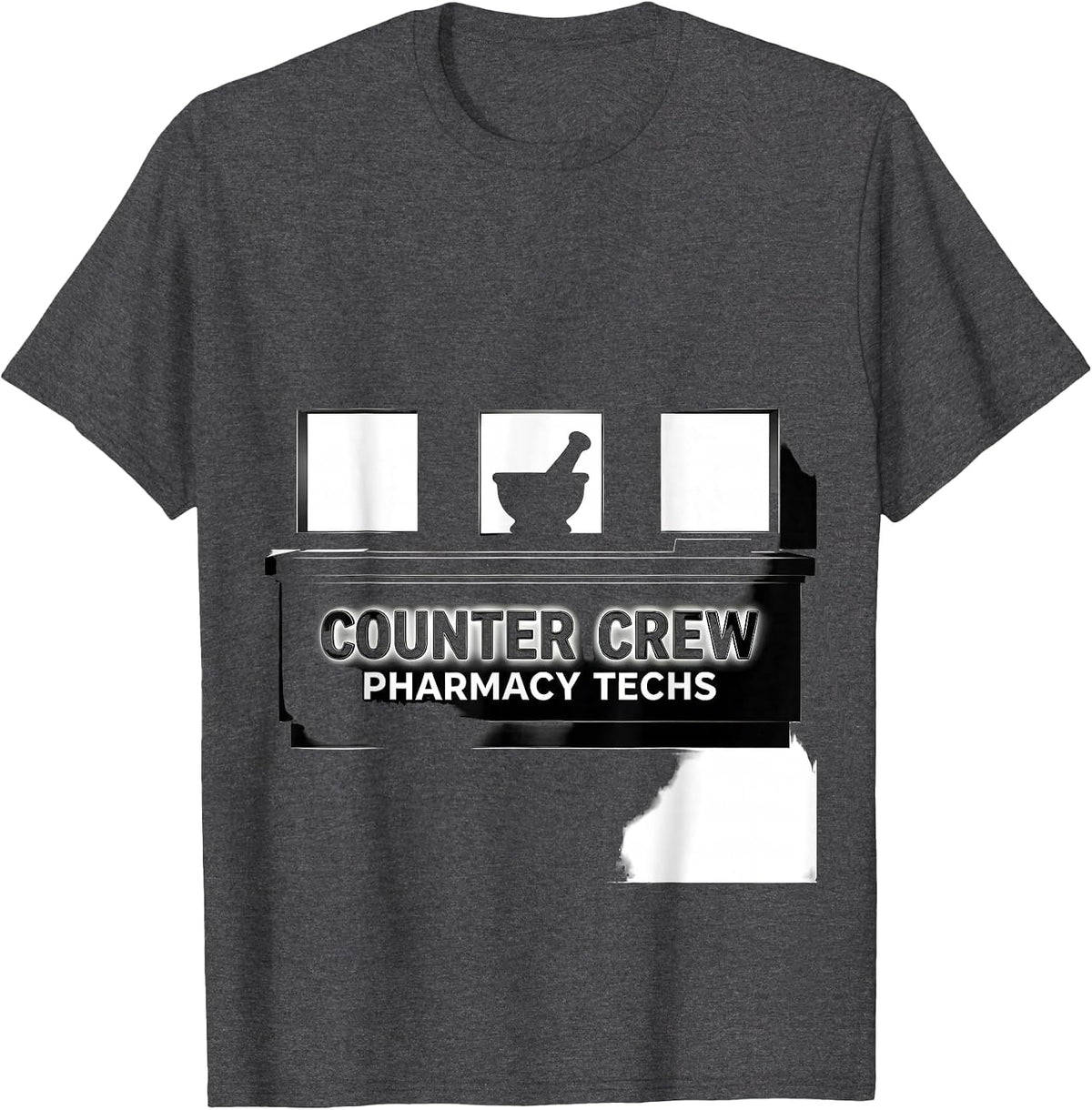 Counter Crew Pharmacy Techs Funny Pharmacy Technician Crew T-Shirt - Dark Heather Grey