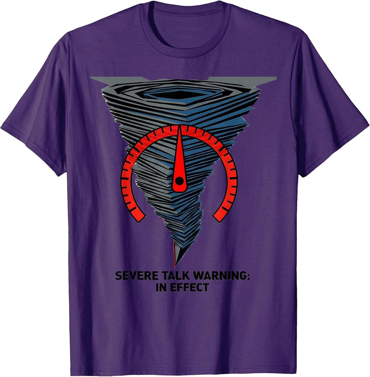 Severe Talk Warning In Effect Storm Chaser Meteorologist T-Shirt - Purple