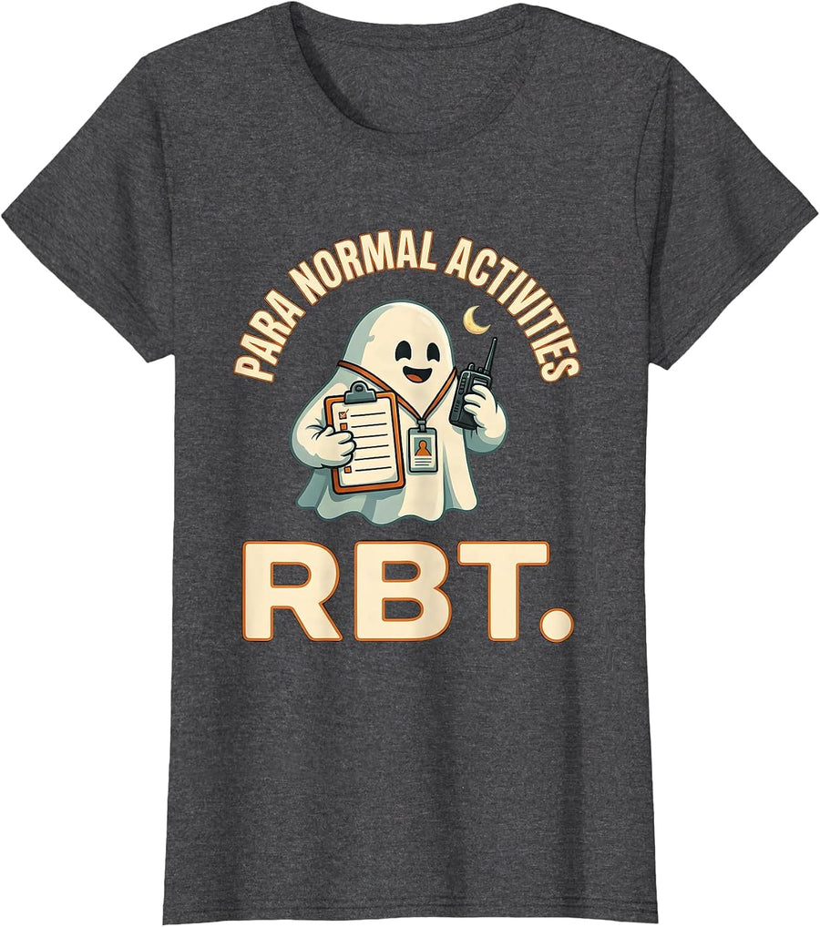 Women's Para Normal Activities RBT Funny Paraprofessional Halloween T-Shirt - Dark Heather Grey