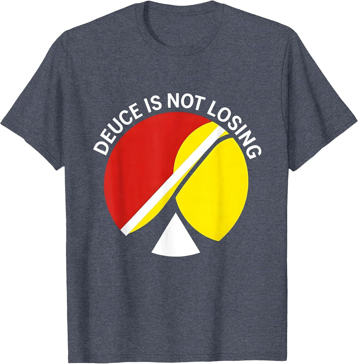 Deuce Is Not Losing Tennis Graphic Design T-Shirt - Heather Blue