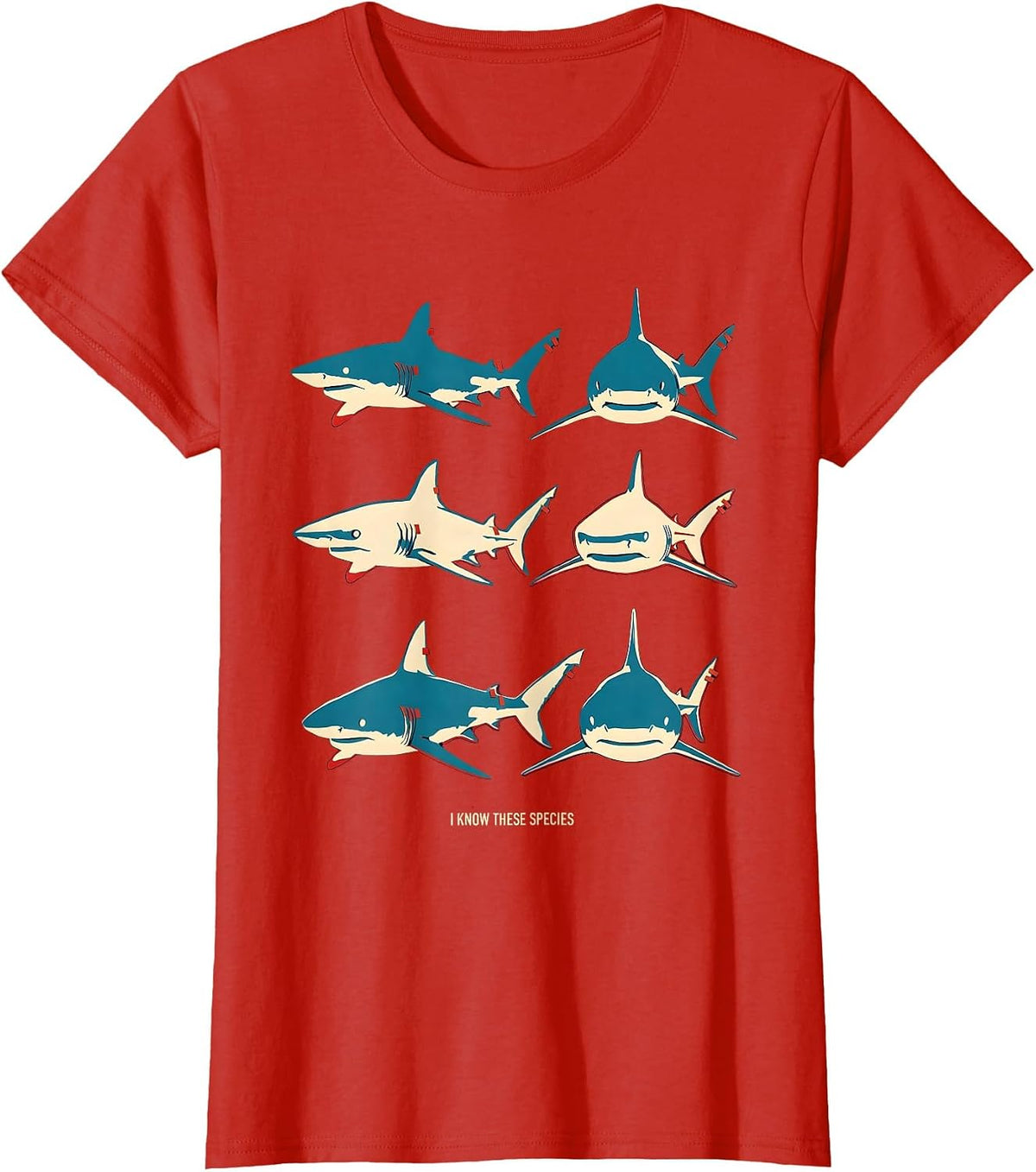 I Know These Species Funny Shark Lover Marine Biology Humor T-Shirt - Red