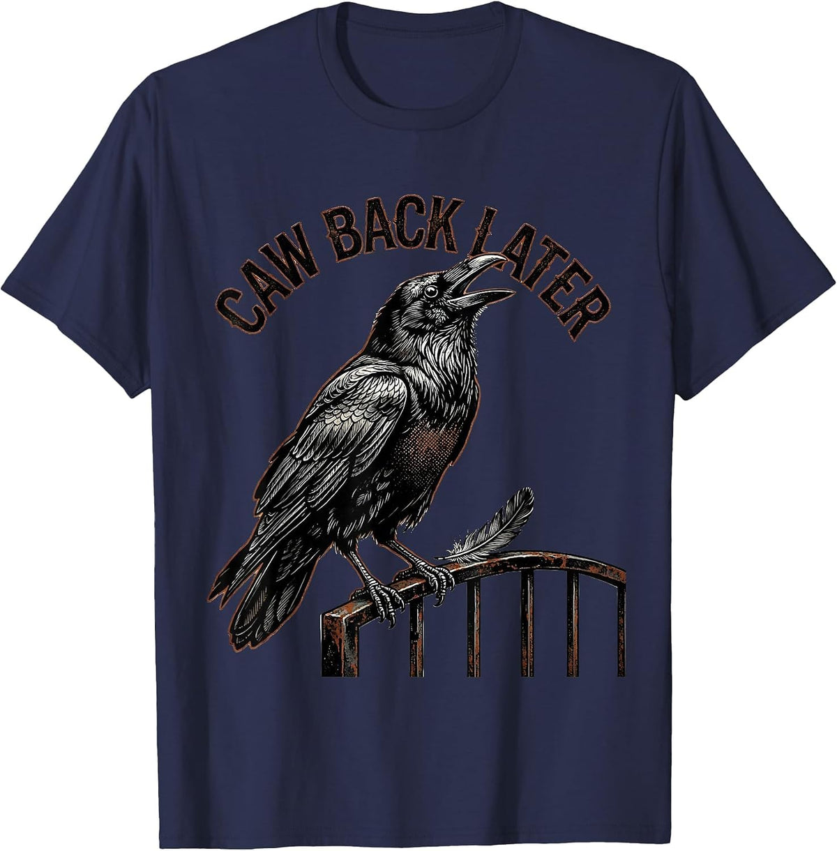 Caw Back Later Vintage Raven Gothic Dark Humor Crow Lover T-Shirt - Navy Blue