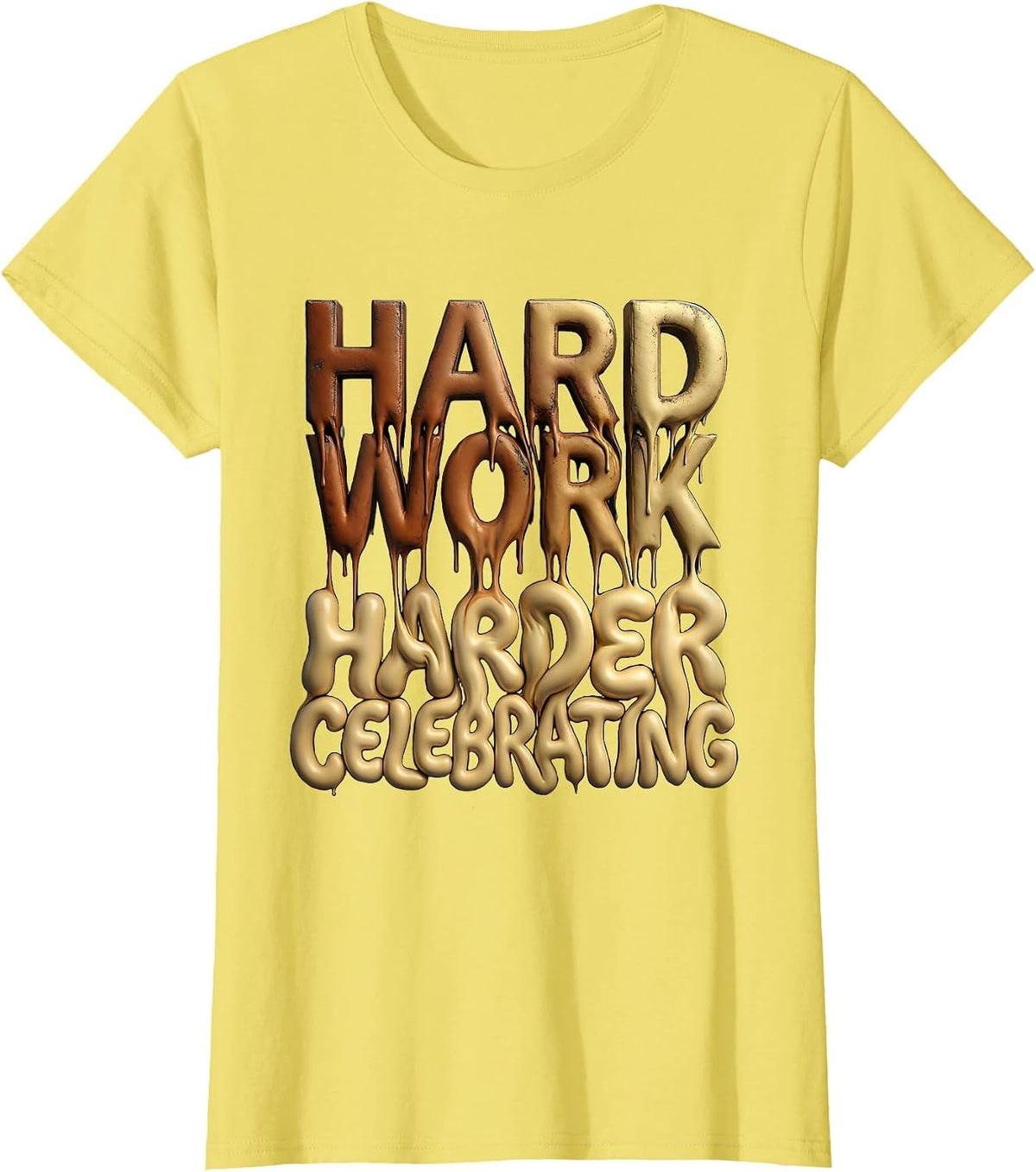 Hard Work Harder Celebrating Labor Day Design T-Shirt - Lemon Yellow