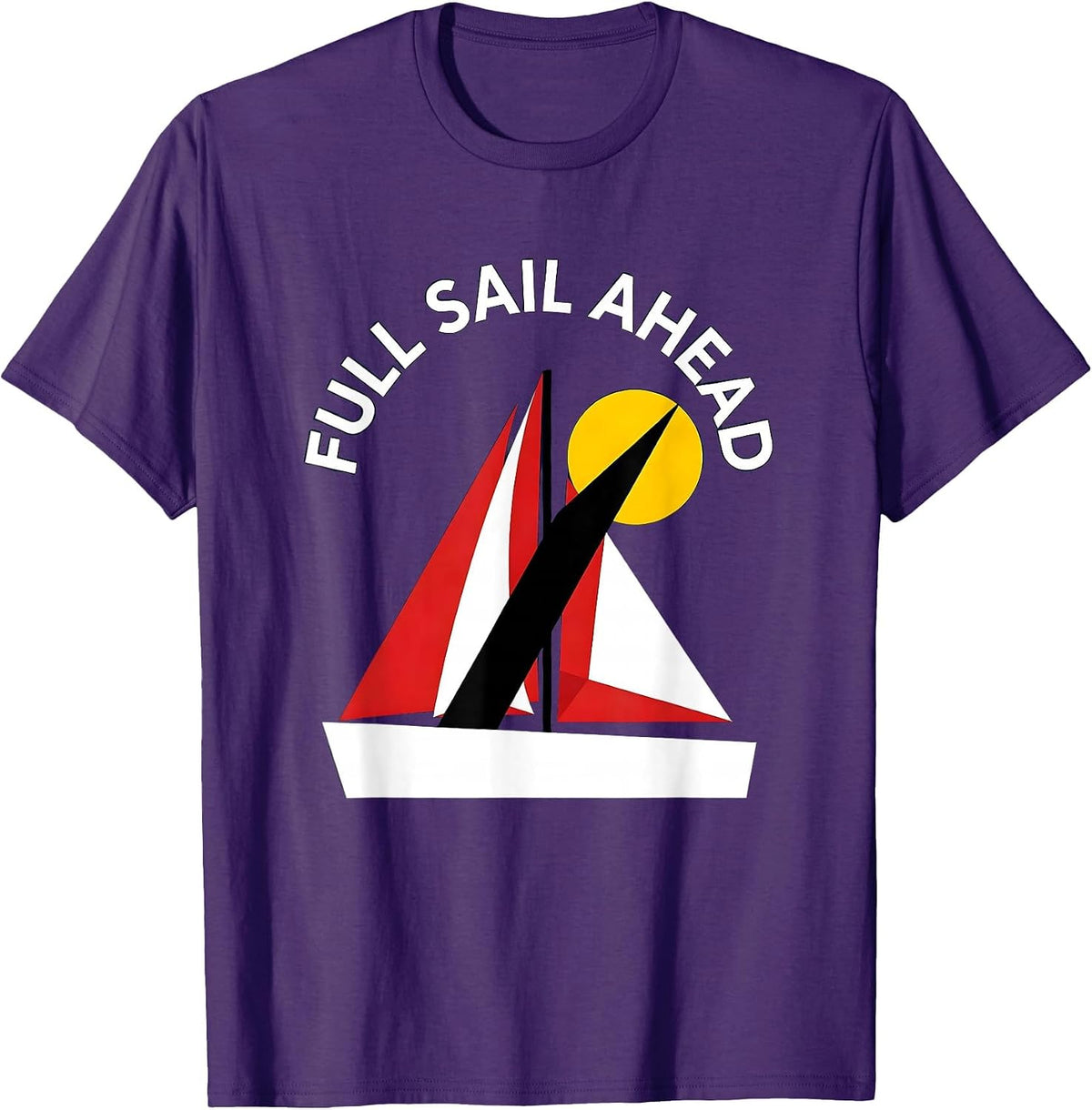 Men's Full Sail Ahead Nautical Sailor Design T-Shirt - Purple