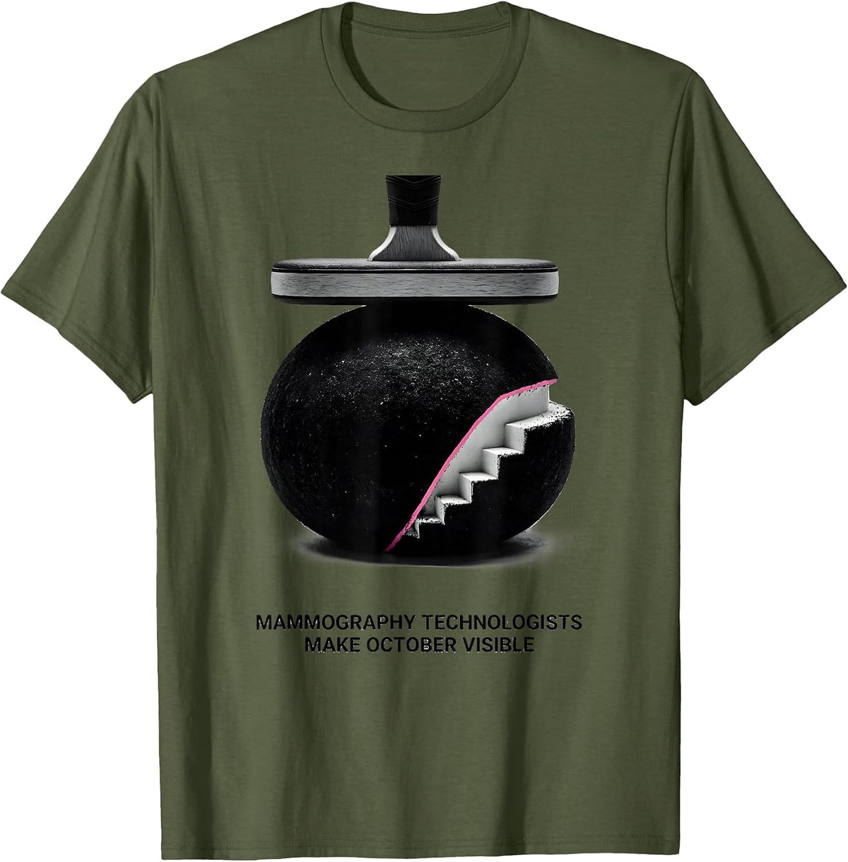 Men's Mammography Technologists Make October Visible Radiology T-Shirt - Olive Green