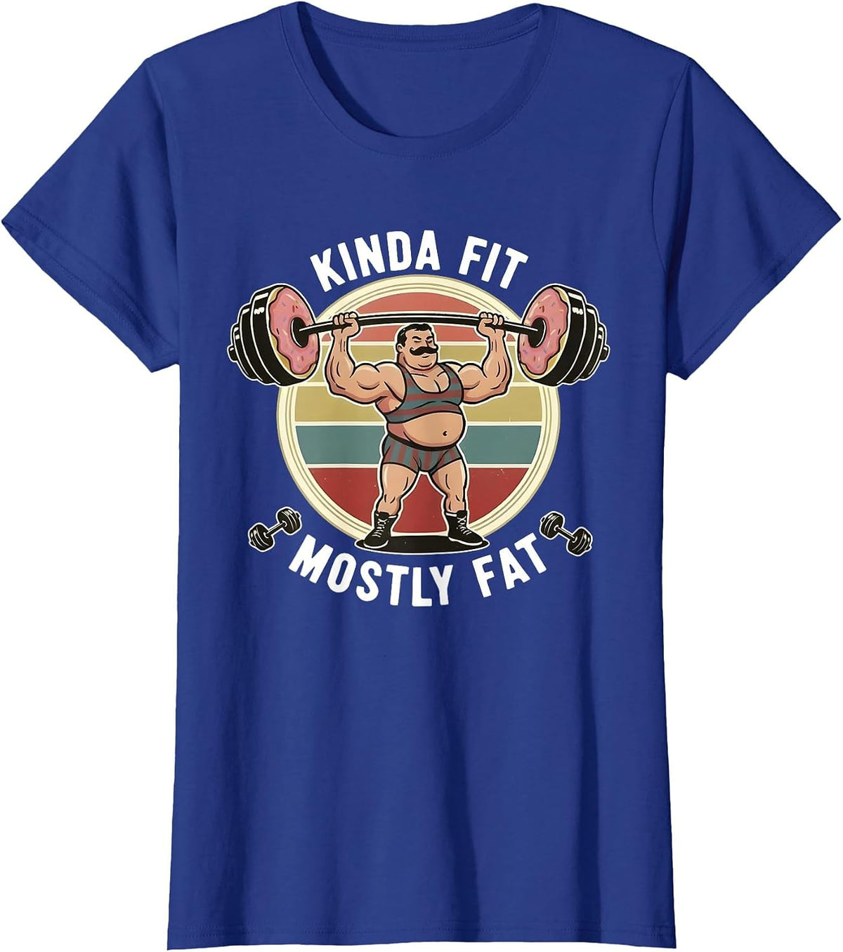 Kinda Fit Mostly Fat Funny Gym Workout Sarcastic Fitness Men T-Shirt - Royal Blue