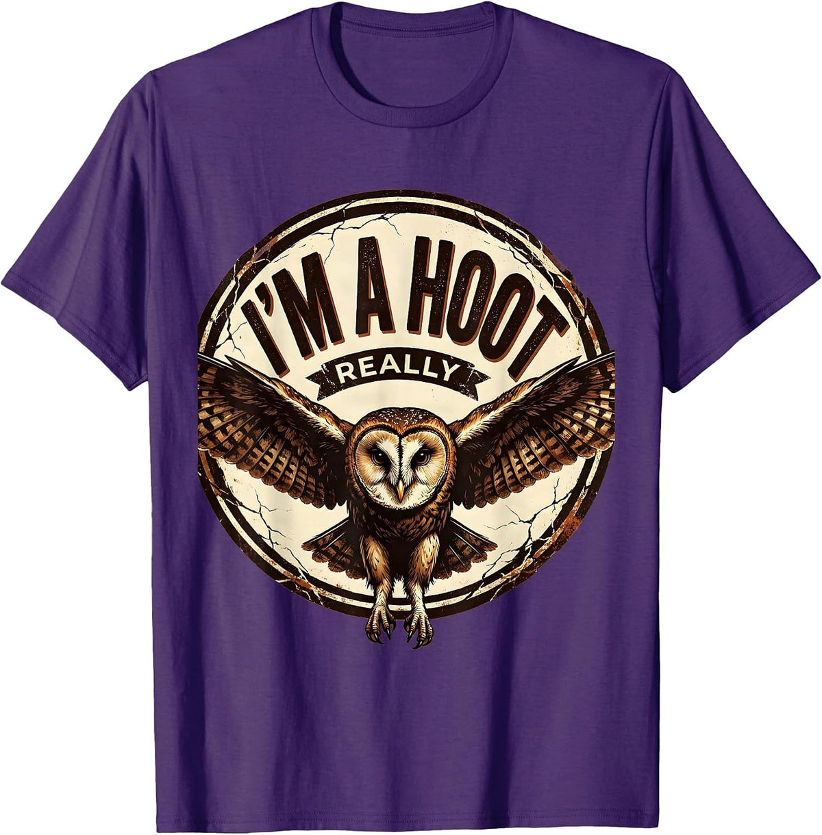 Men's I'm A Hoot Really Distressed Owl Lover Bird Humor Retro T-Shirt - Purple