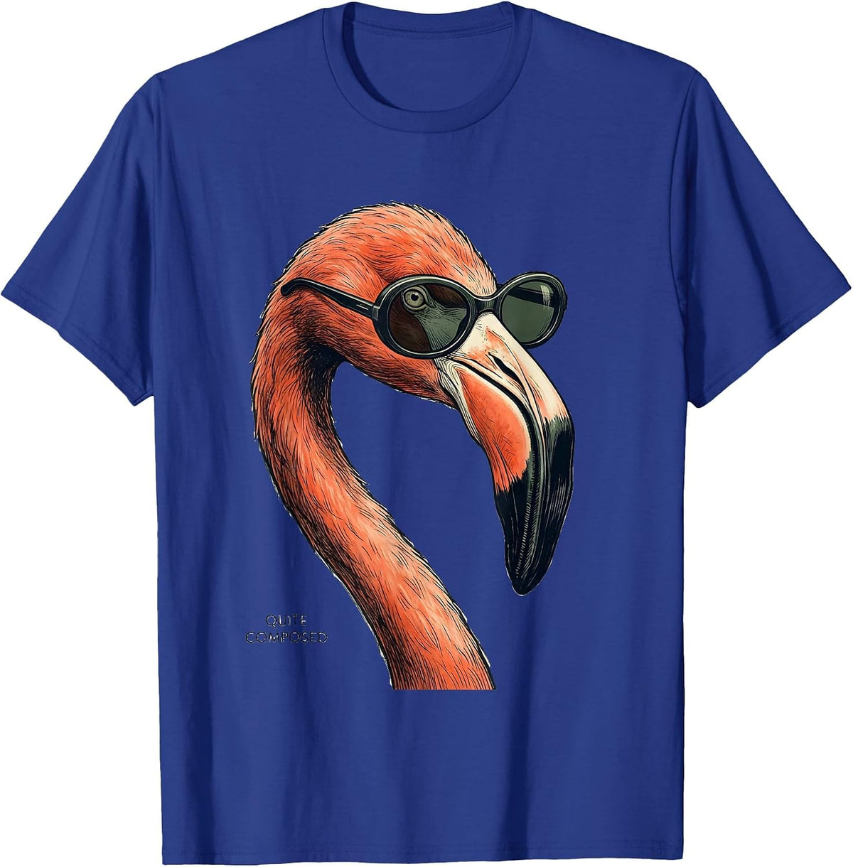 Quite Composed Flamingo Sunglasses Cool Animal Lover Graphic T-Shirt - Royal Blue