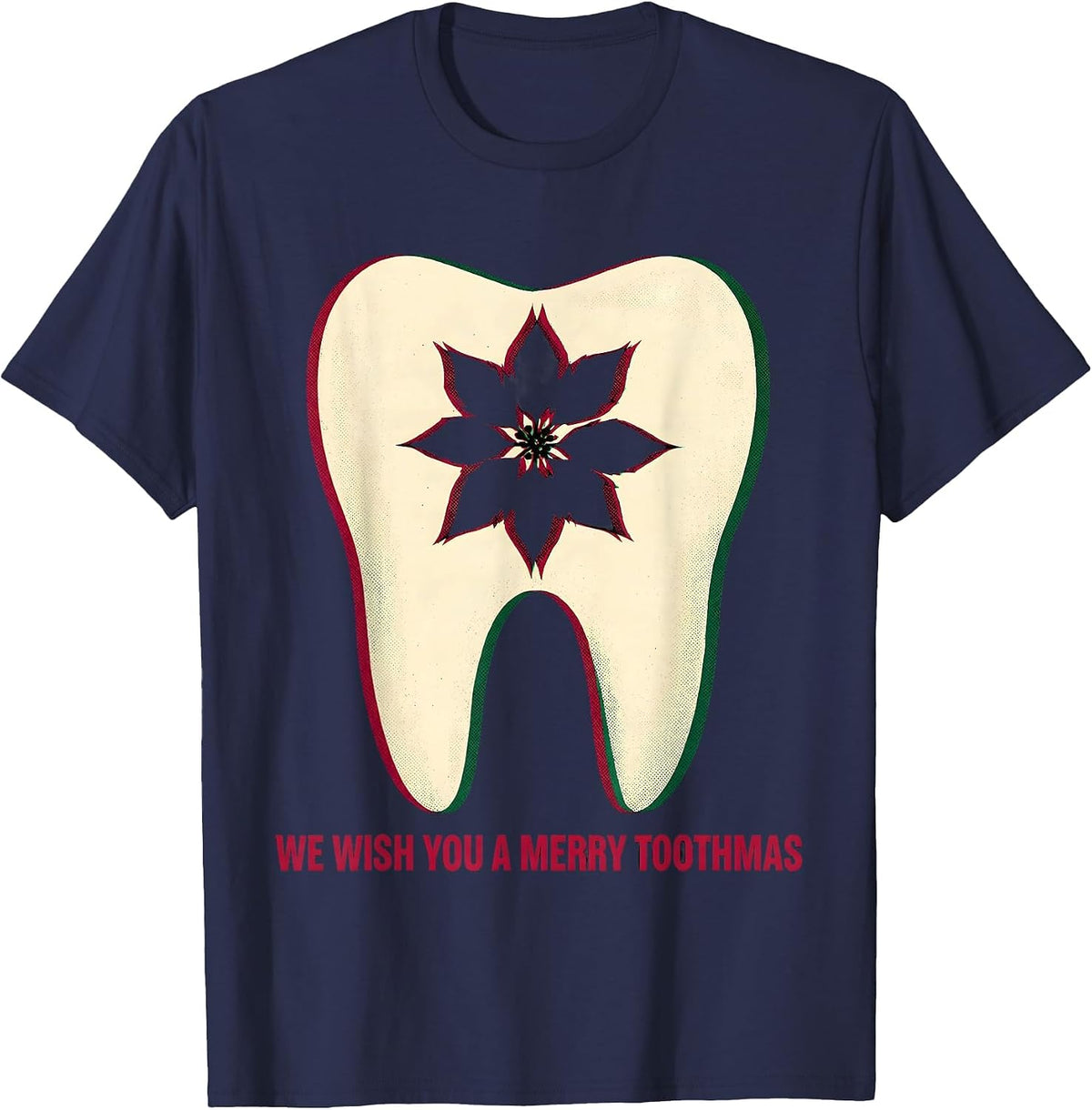 We Wish You a Merry Toothmas Funny Dental Christmas Dentist T-Shirt - Navy Blue
