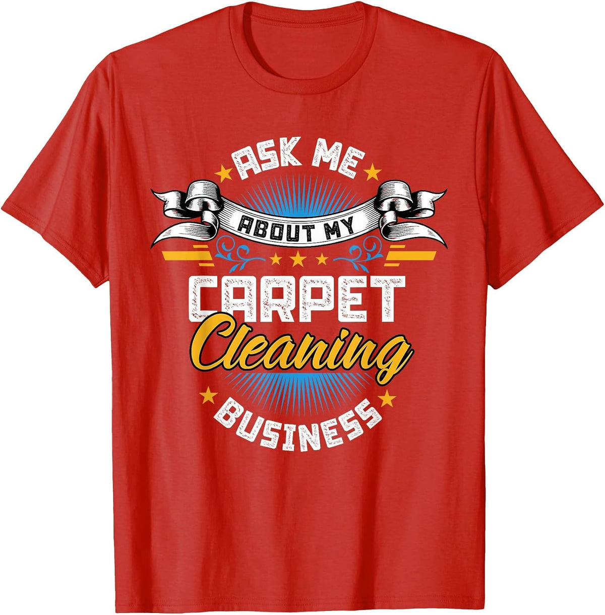 Carpet Cleaning Business T-Shirt - Red