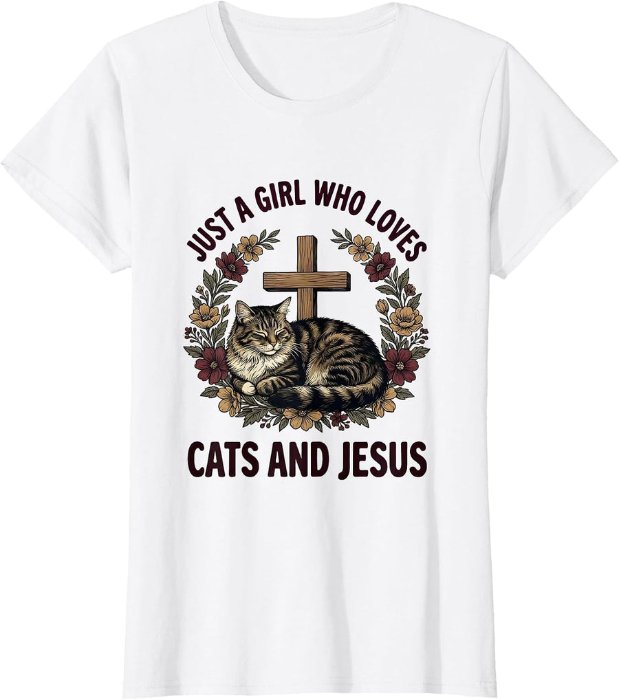 Women's Just A Girl Who Loves Cats And Jesus Cute Cat Lover Faith T-Shirt - White