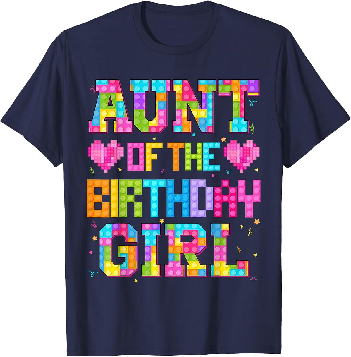 Aunt of The Birthday Girl Build Brick Family Matching T-Shirt - Navy Blue