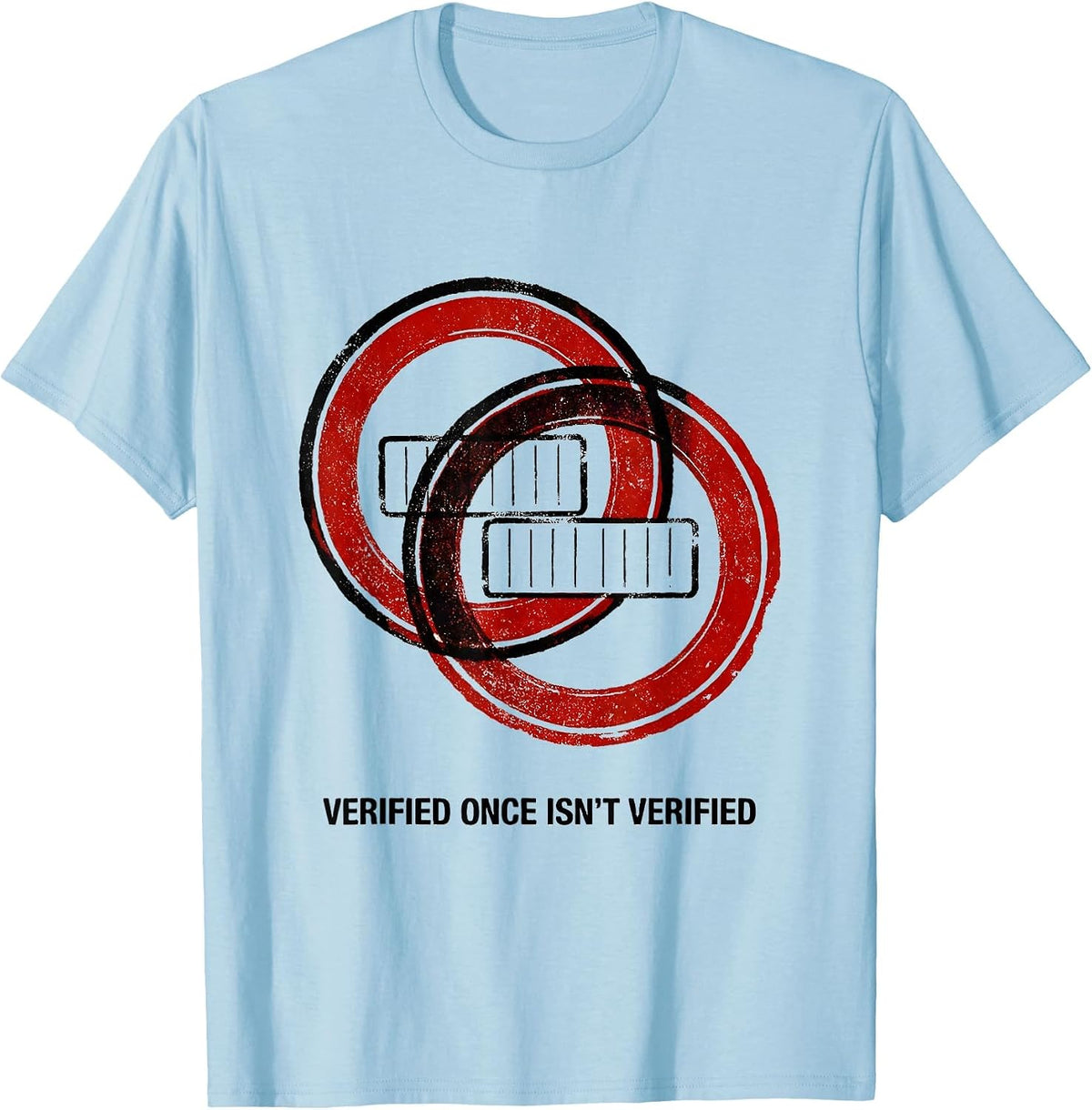 Men's Verified Once Isn't Verified Funny Pharmacy Squad Pharmacist T-Shirt - Baby Blue