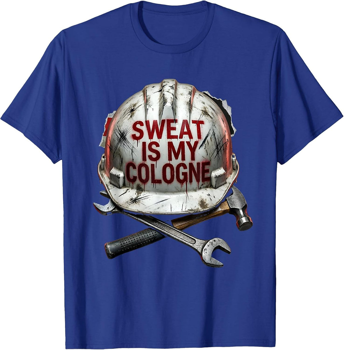 Sweat Is My Cologne Blue Collar Worker Design T-Shirt - Royal Blue