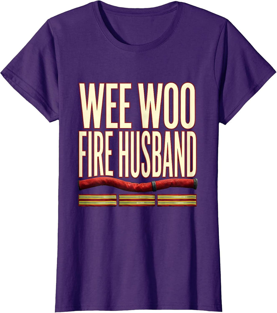 Women's Wee Woo Fire Husband Funny Firefighter Family Humor T-Shirt - Purple