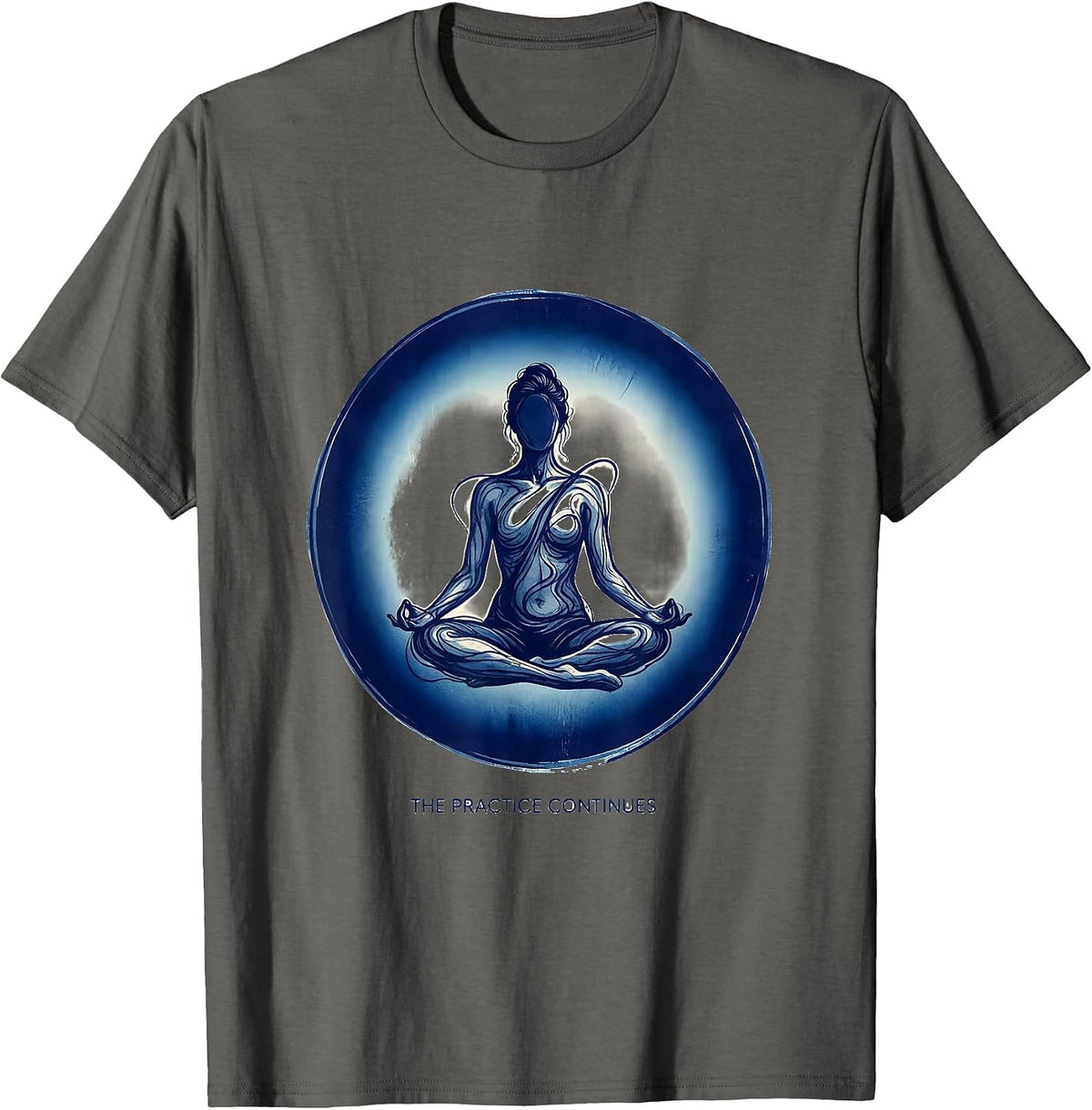 The Practice Continues Funny Zen Mindfulness Yoga Meditation T-Shirt - Asphalt Grey