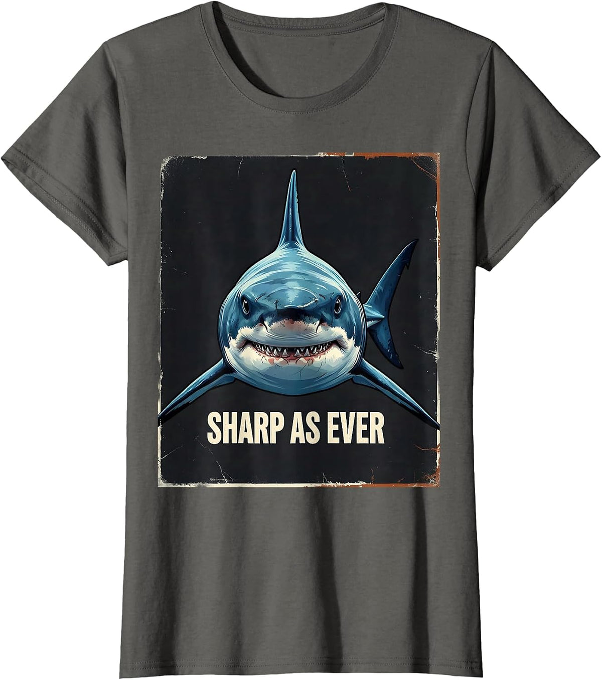 Women's Sharp As Ever Distressed Funny Shark Lover Ocean Wildlife T-Shirt - Asphalt Grey