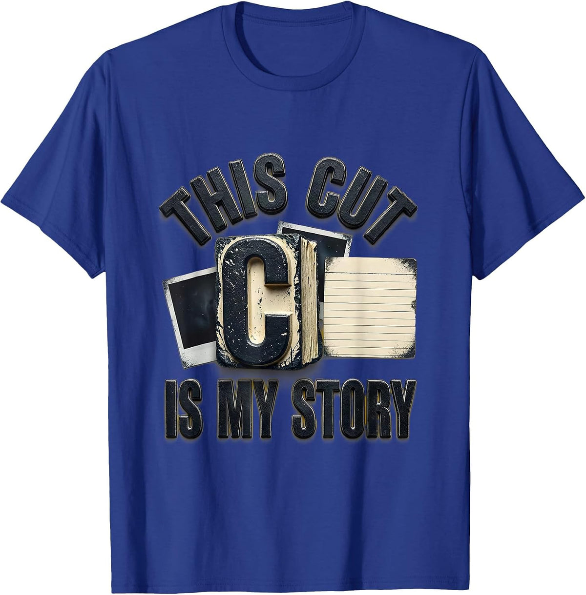 Men's This Cut Is My Story Rubber Stamp Scrapbooking Humor T-Shirt - Royal Blue