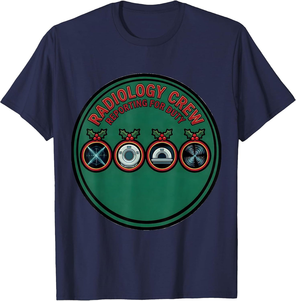 Men's Radiology Crew Reporting For Duty Funny Christmas Xray Tech T-Shirt - Navy Blue