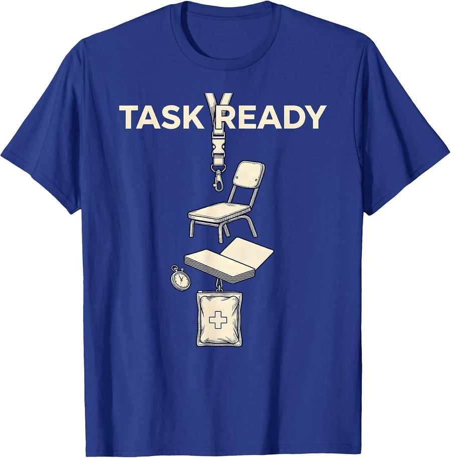 Task Ready Paraprofessional Paraeducator Back To School T-Shirt - Royal Blue