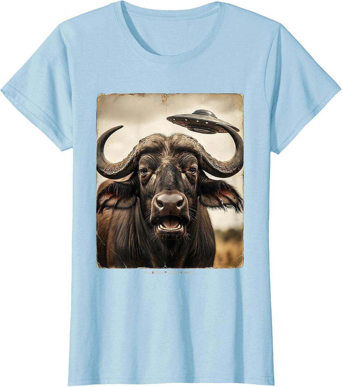 Women's I've Been Up There A While Vintage Funny Water Buffalo UFO T-Shirt - Baby Blue