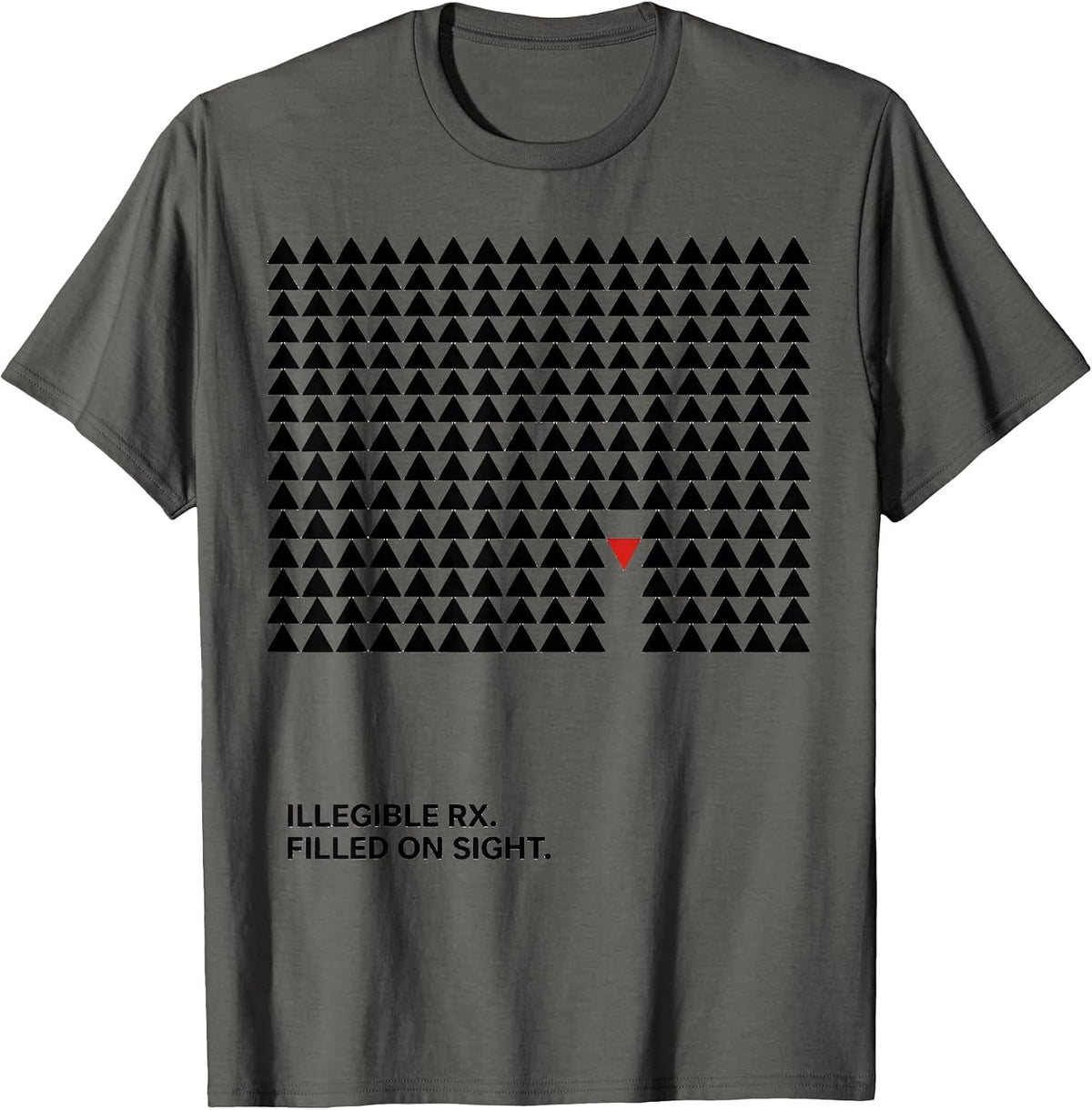 Illegible Rx. Filled On Sight Cute Pharmacy Tech Humor T-Shirt - Asphalt Grey