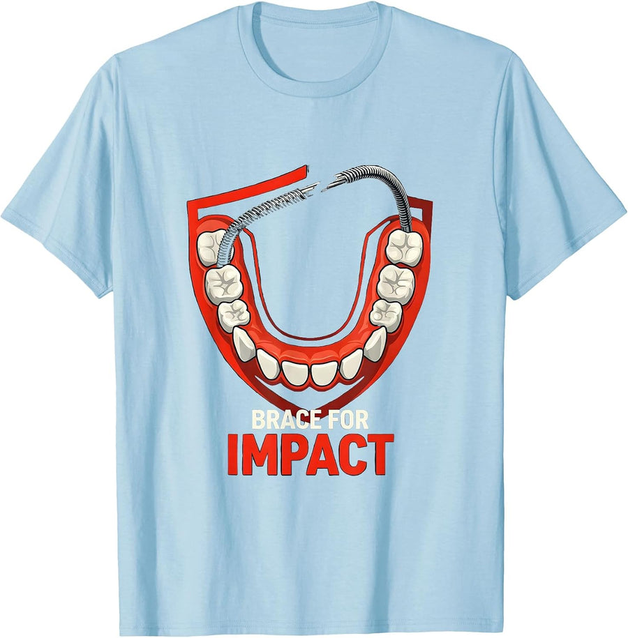 Men's Brace For Impact Funny Dental Hygienist Dental Assistant T-Shirt - Baby Blue