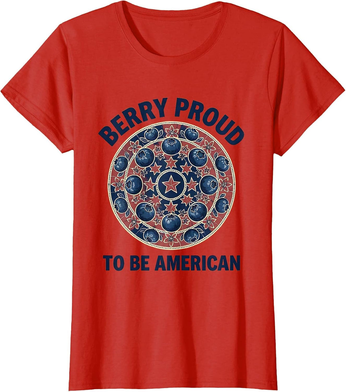 Berry Proud to Be American Patriotic Design T-Shirt - Red