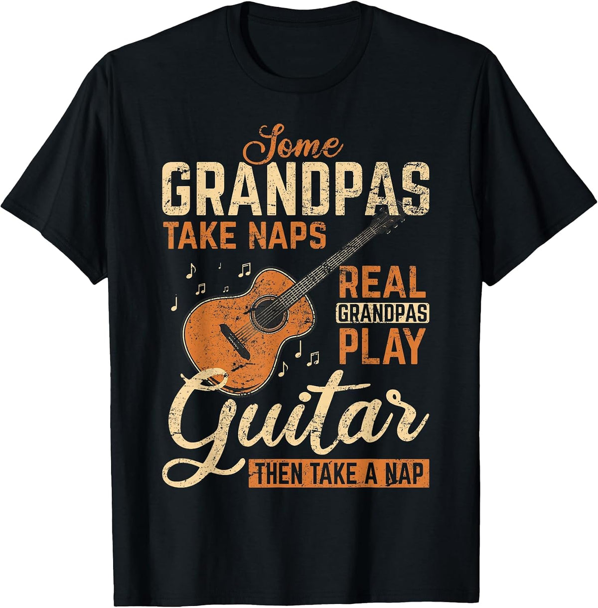 Real Grandpas Play Guitar Then Take Nap Funny Guitarist T-Shirt - Black