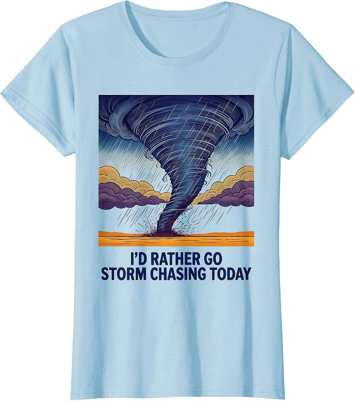 I'd Rather Go Storm Chasing Today Ukiyo-e Tornado Chaser T-Shirt - Baby Blue