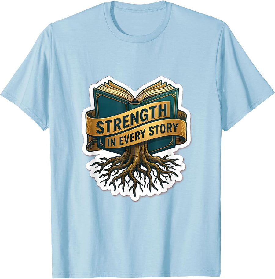 Men's Strength In Every Story Social Worker Design T-Shirt - Baby Blue