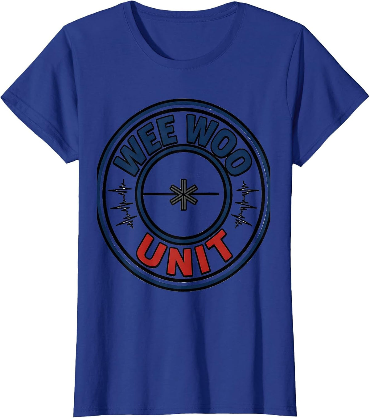 Women's Wee Woo Unit Funny EMT Paramedic EMS Crew Gag Gift T-Shirt - Royal Blue