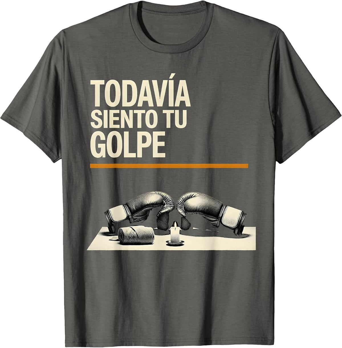 Todavía Siento Tu Golpe Patriotic Mexican Boxing Glove T-Shirt - Asphalt Grey