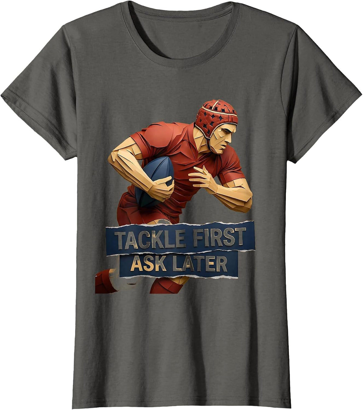 Women's Tackle First Ask Later Rugby Graphic Design T-Shirt - Asphalt Grey