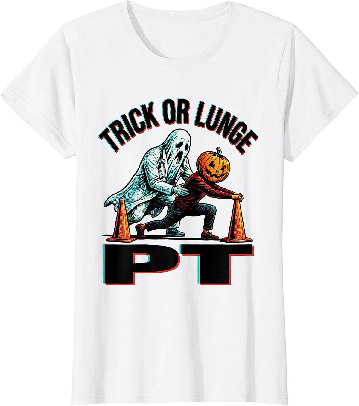 Women's Trick Or Lunge PT Pop Art Physical Therapy Halloween Humor T-Shirt - White