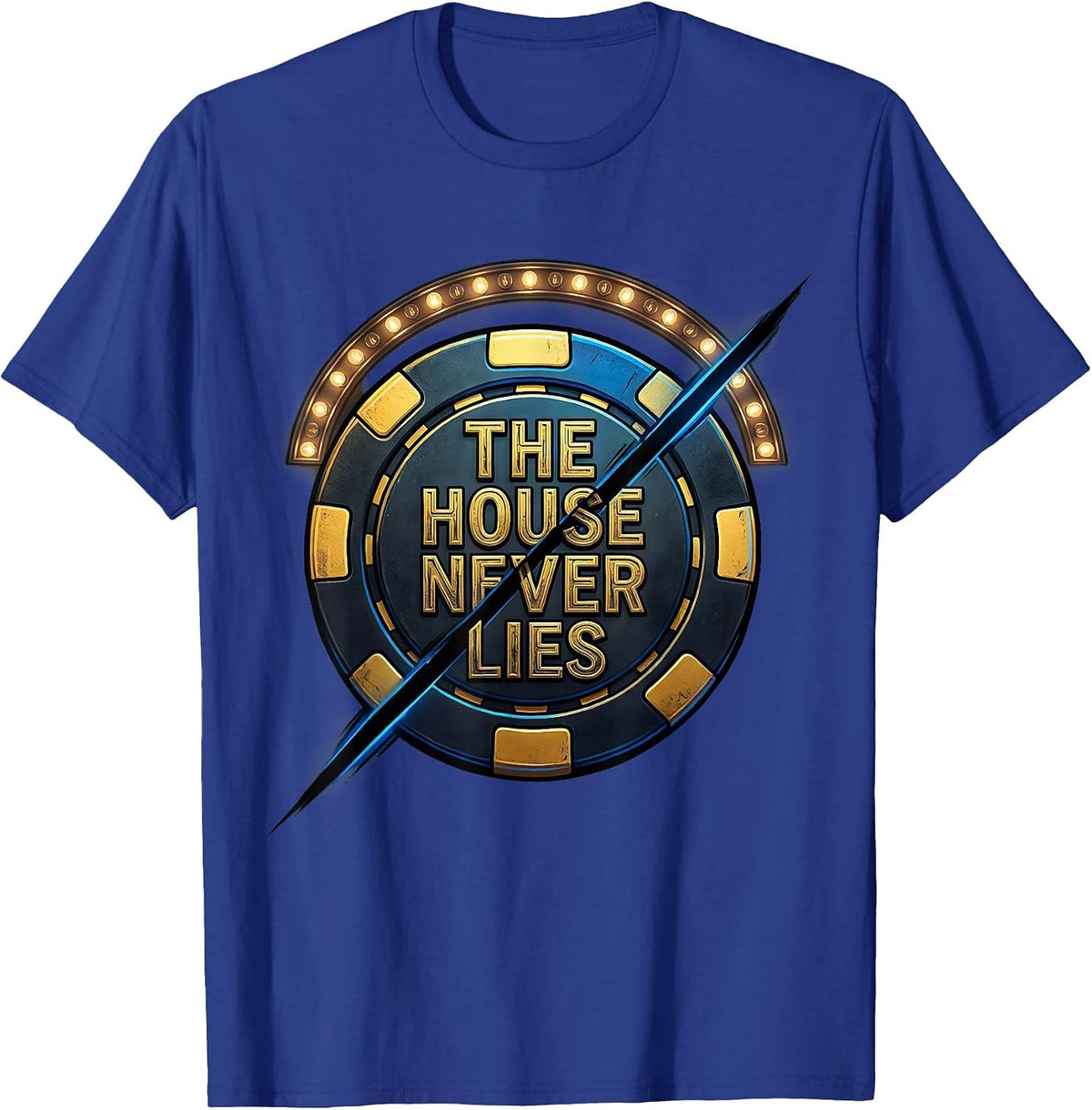 The House Never Lies Vintage Tattoo Vegas Souvenir Trip T-Shirt - Royal Blue