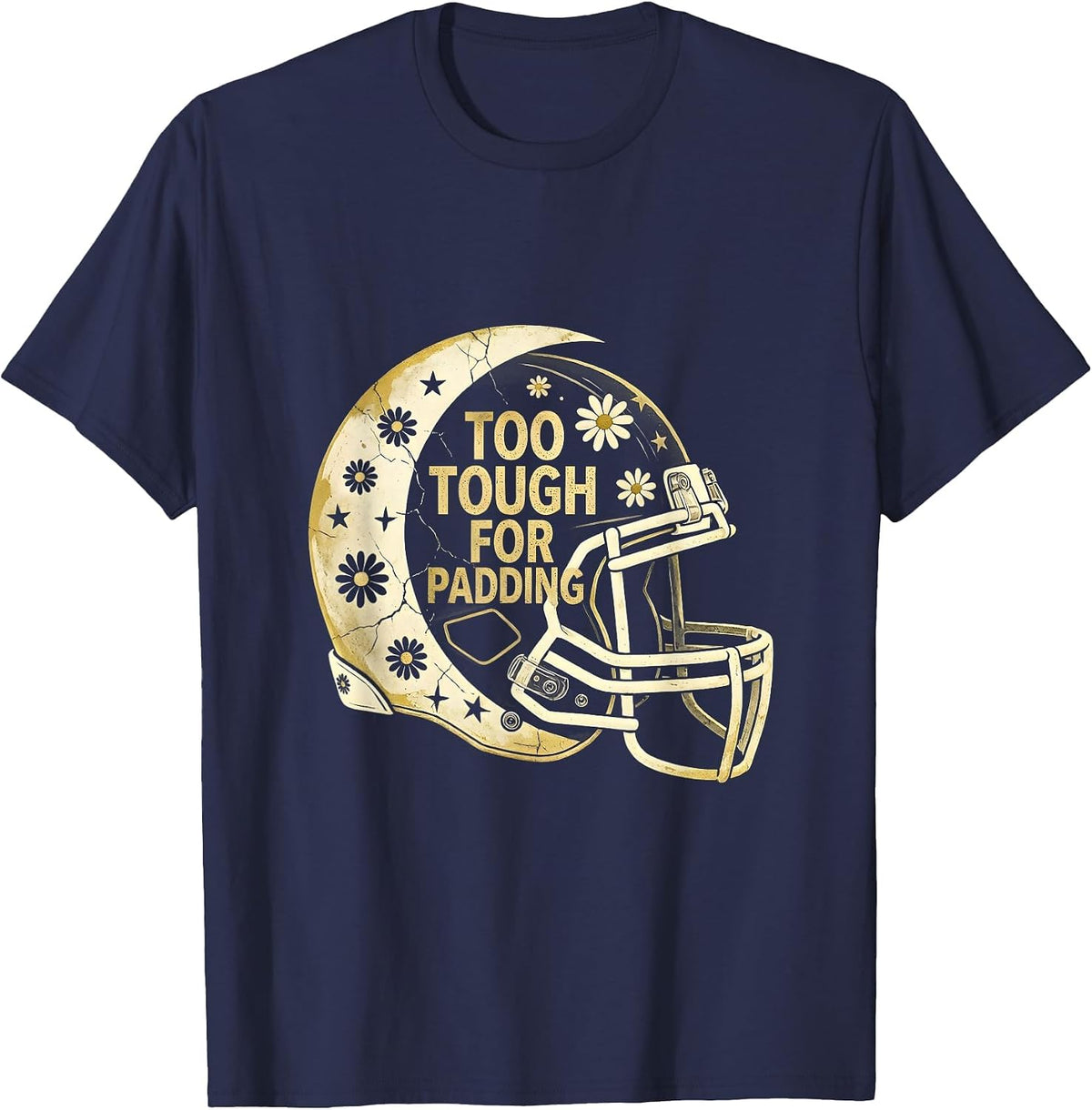 Too Tough For Padding Rugby Graphic Design T-Shirt - Navy Blue