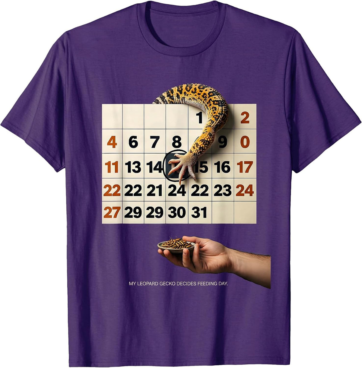 My Leopard Gecko Decides Feeding Day Funny Reptile Owner T-Shirt - Purple