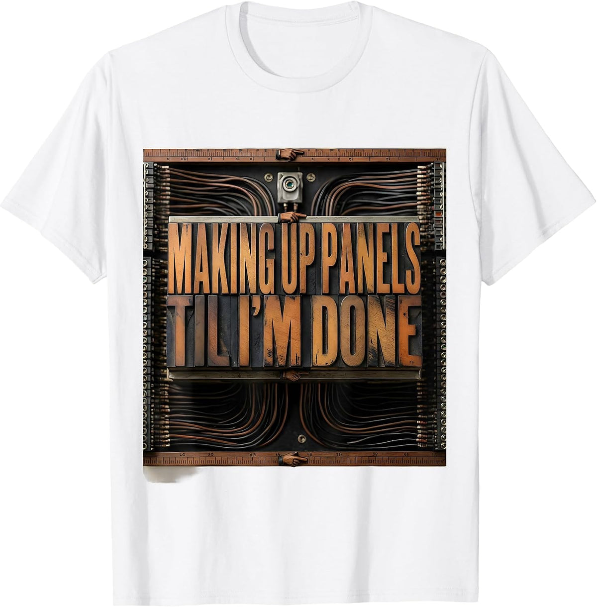 Men's Making Up Panels Til I'm Done Funny Electrician Skeleton T-Shirt - White