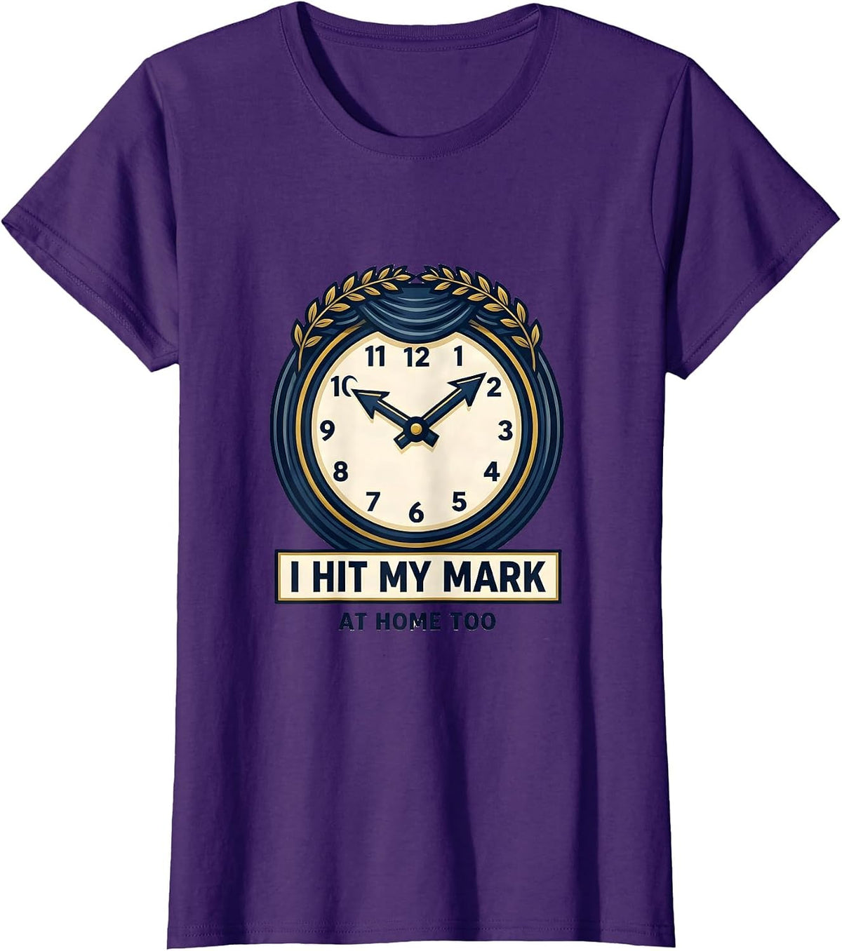 Women's I Hit My Mark At Home Too Funny Musical Theatre Kid Actor T-Shirt - Purple