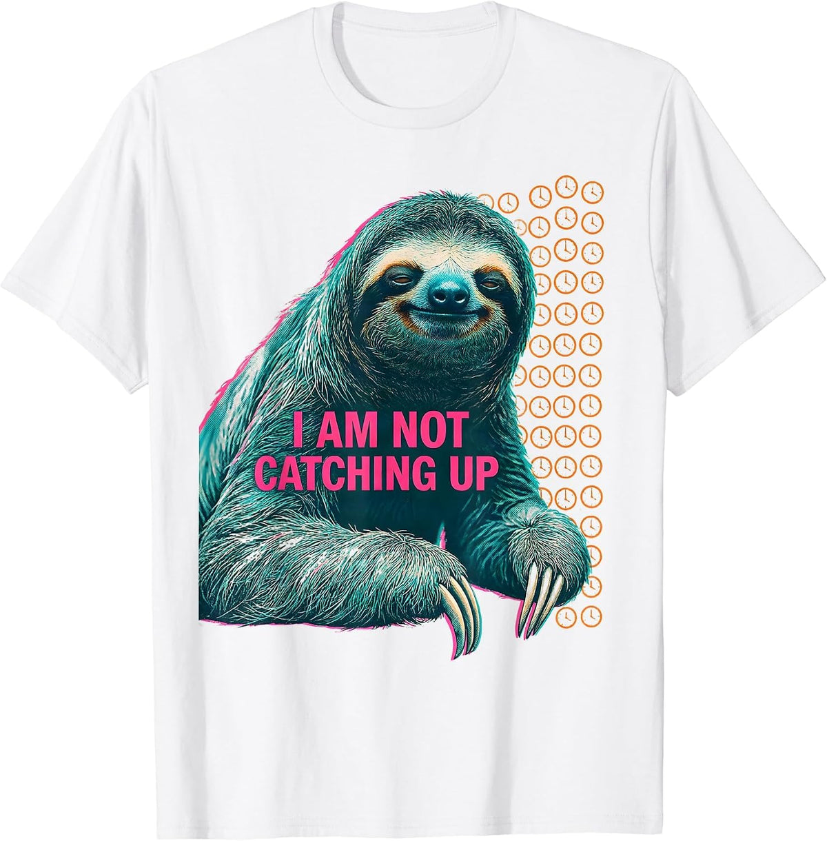Men's I Am Not Catching Up Funny Sloth Lover Gift T-Shirt - White