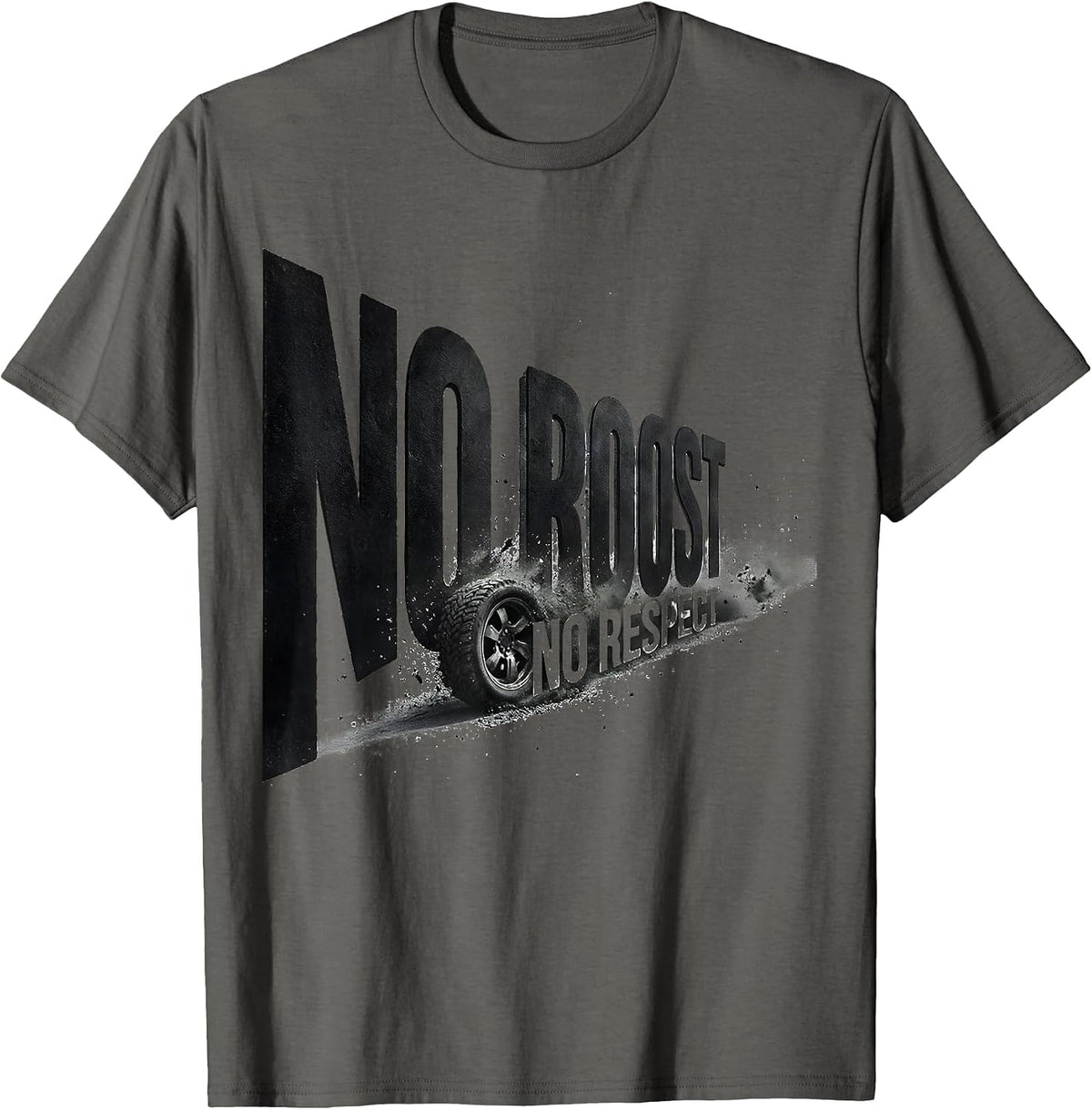 Men's No Roost No Respect Funny Motocross Dirt Bike Rider Gift T-Shirt - Asphalt Grey