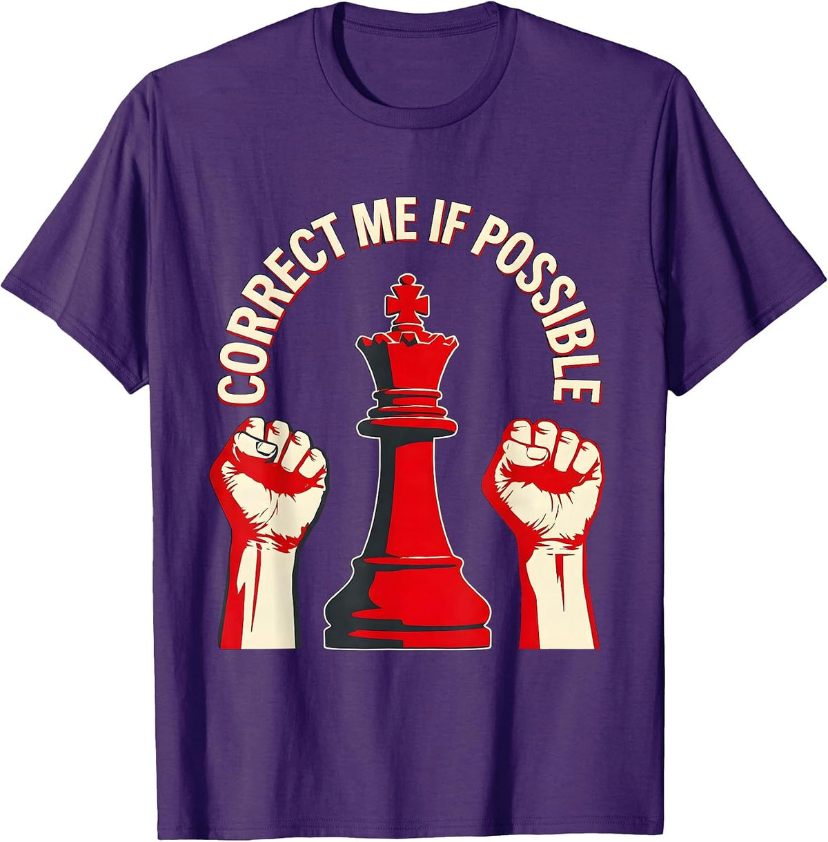 Prove Me Wrong Correct Me If Possible Graphic T-Shirt - Purple