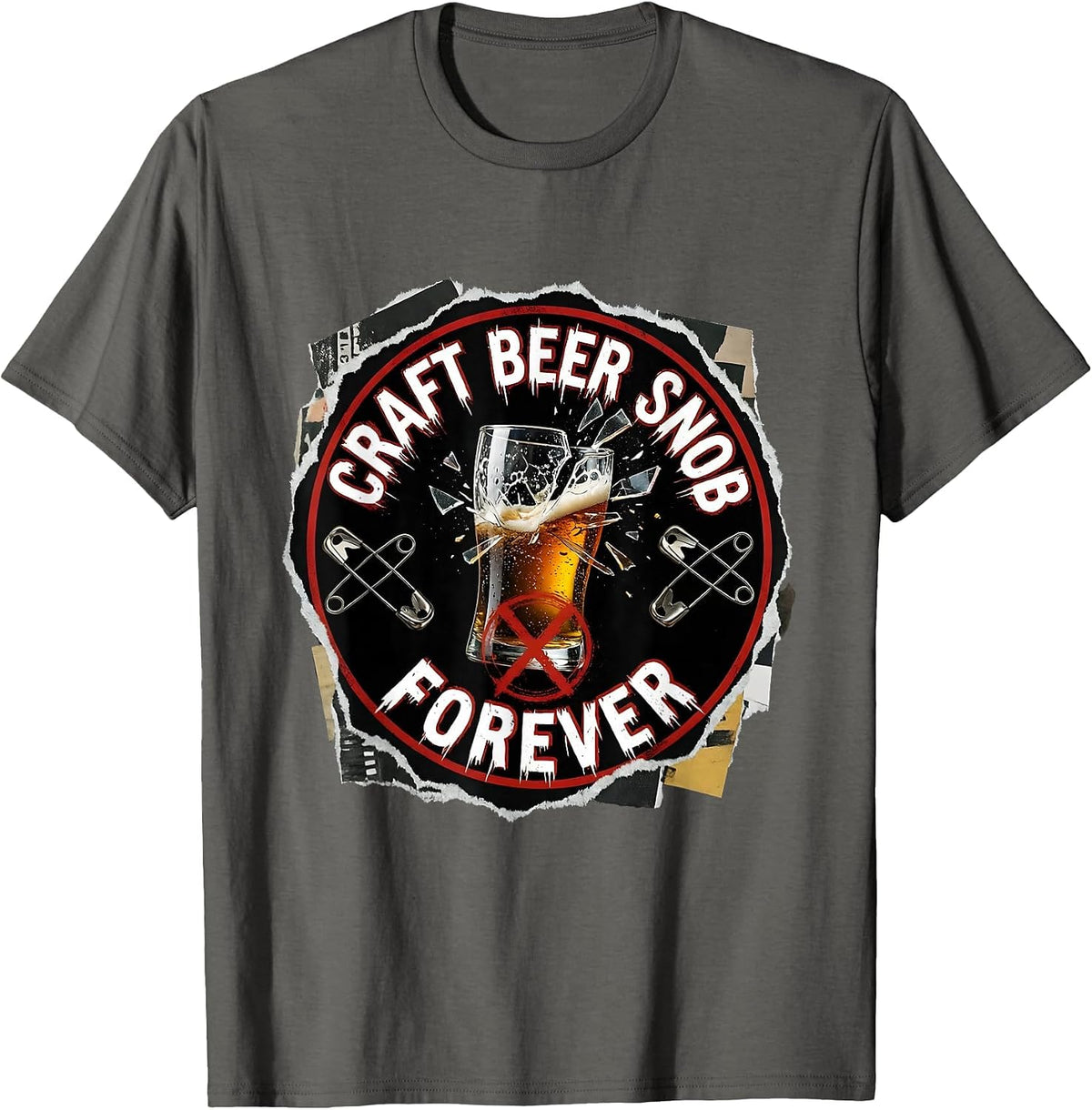 Craft Beer Snob Forever Brew Lover Design T-Shirt - Asphalt Grey
