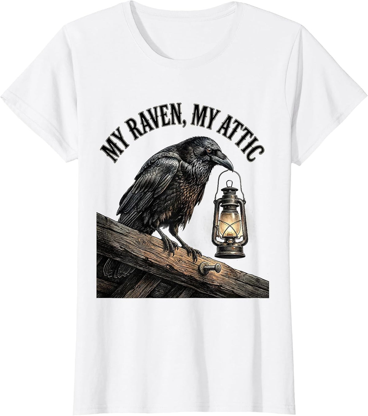 My Raven, My Attic Vintage Gothic Dark Humor Crow Lover T-Shirt - White
