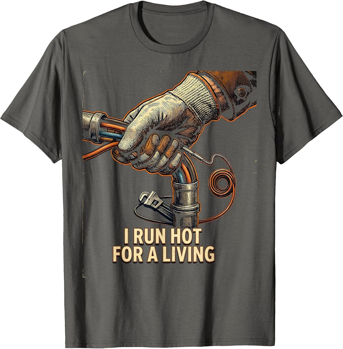 I Run Hot For A Living Vintage Electrician Sarcastic Humor T-Shirt - Asphalt Grey
