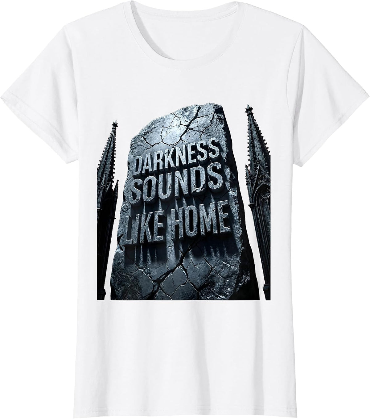 Darkness Sounds Like Home Metal Band Design T-Shirt - White