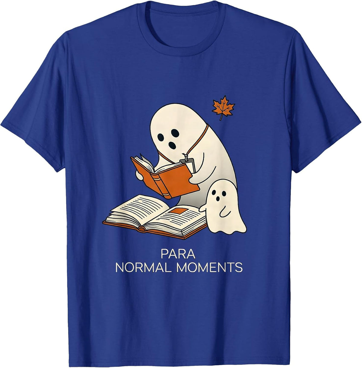 Men's Para Normal Moments Funny Paraprofessional Ghost Halloween T-Shirt - Royal Blue