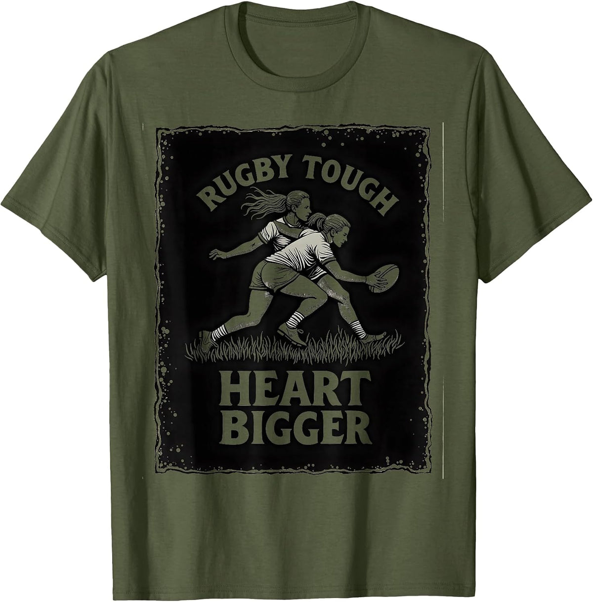 Rugby Tough Heart Bigger Women's Rugby Design T-Shirt - Olive Green